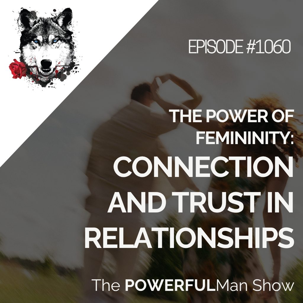 Trust, Safety, and Intimacy: A Man’s Guide to Rekindling Love