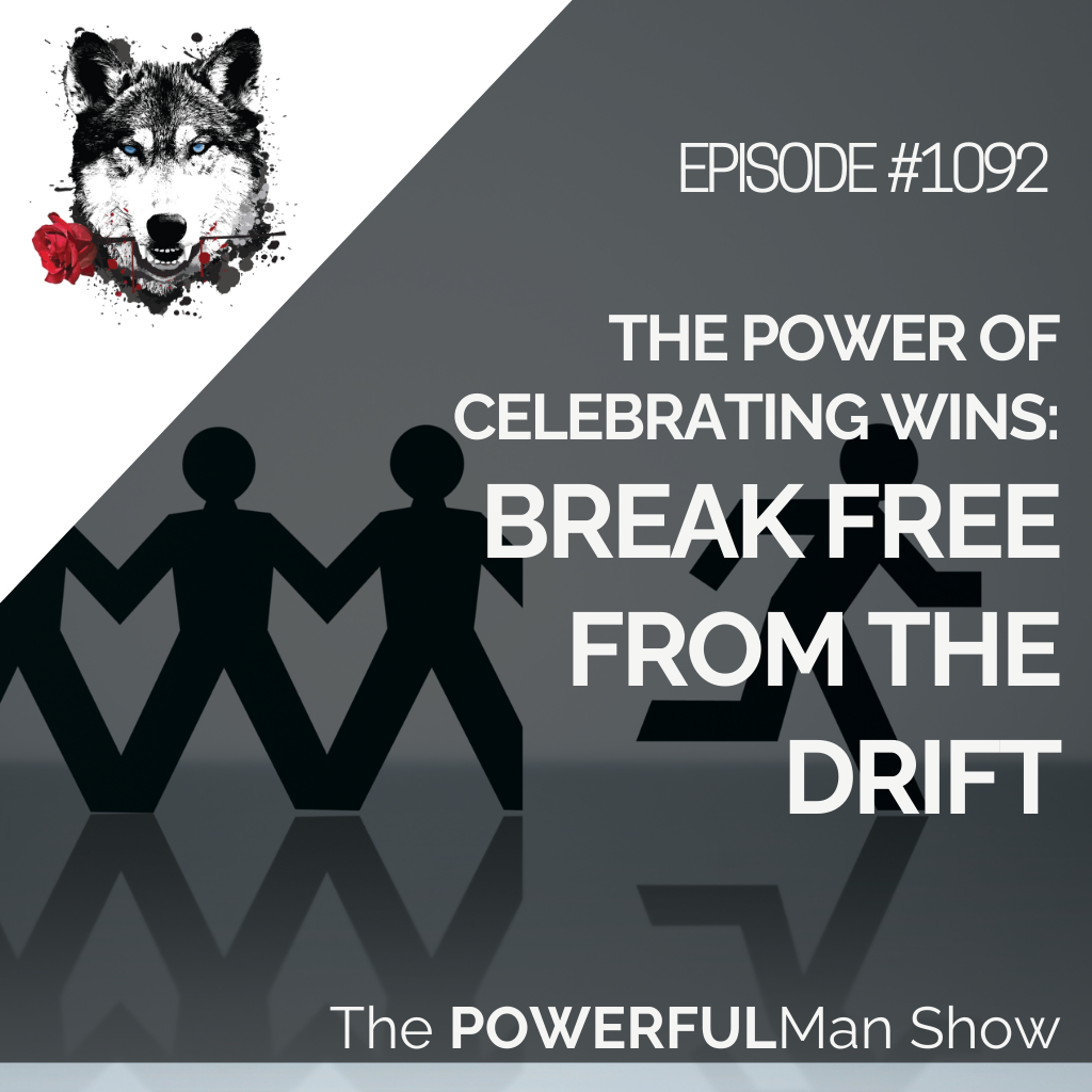 The Power of Celebrating Wins: Break Free from the Drift