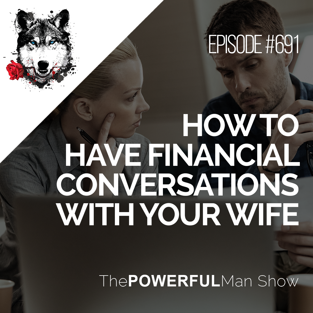 How To Have Financial Conversations With Your Wife
