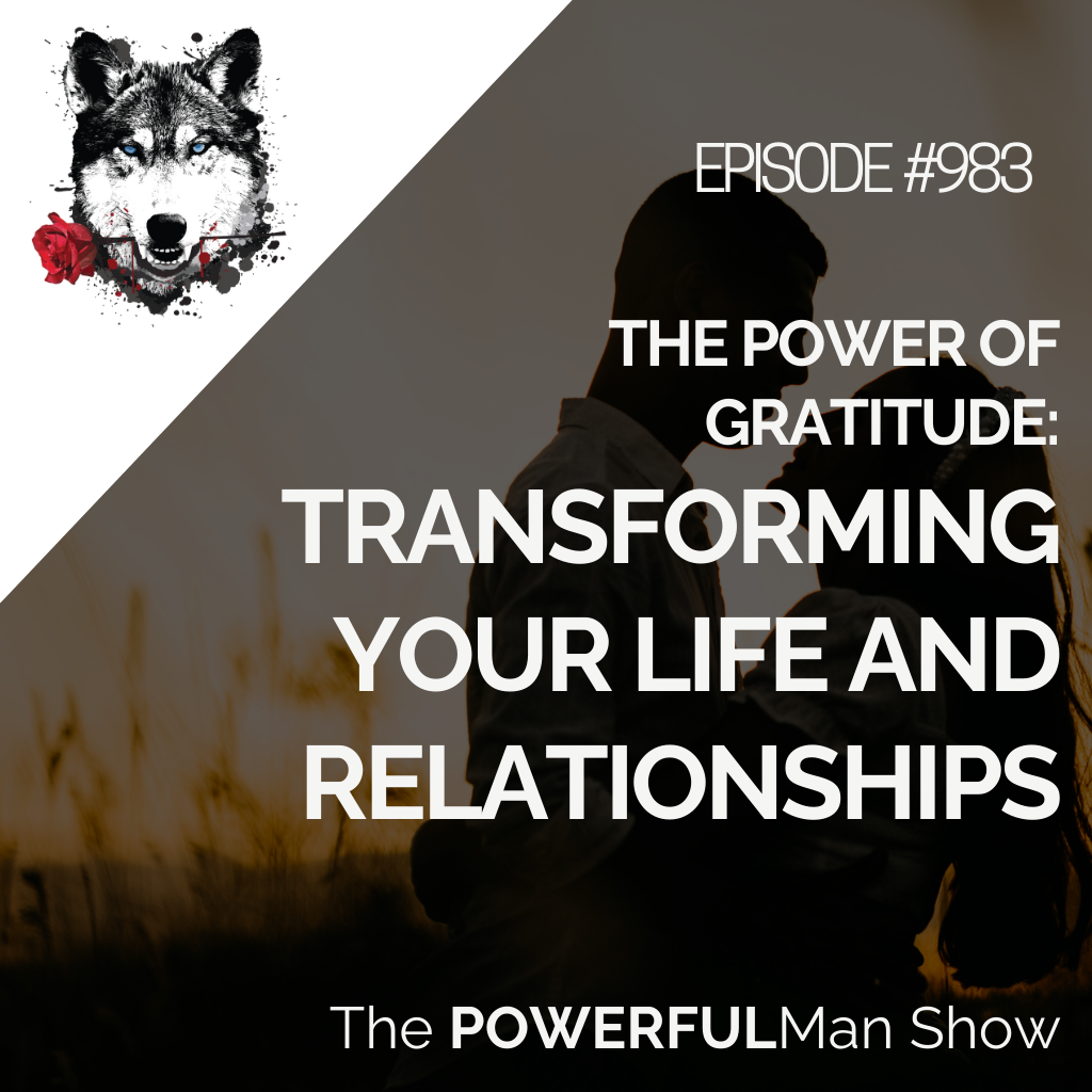 The Power of Gratitude: Transforming Your Life and Relationships