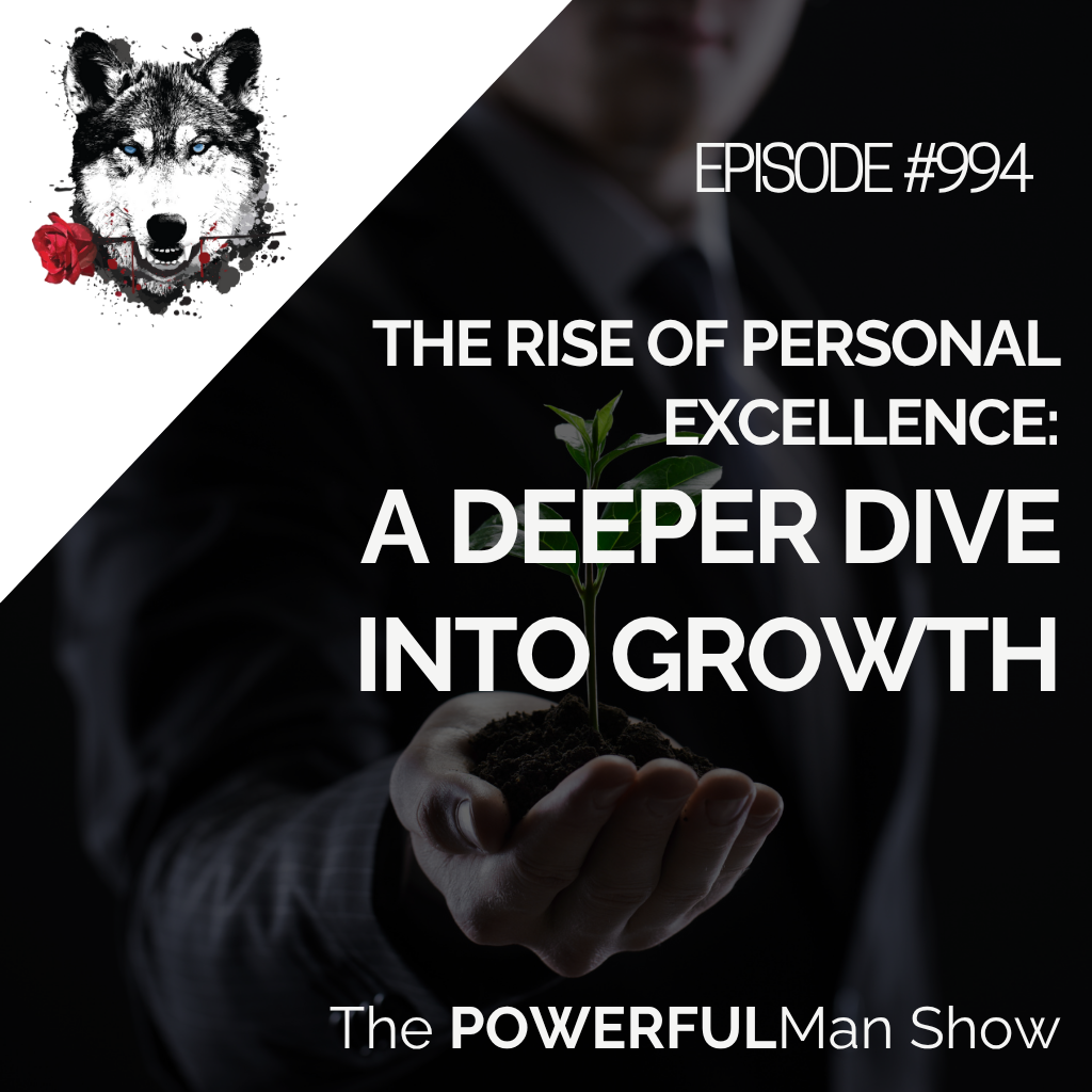The Rise of Personal Excellence: A Deeper Dive Into Growth