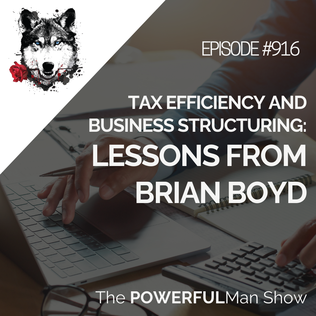 Tax Efficiency and Business Structuring: Lessons from Brian Boyd