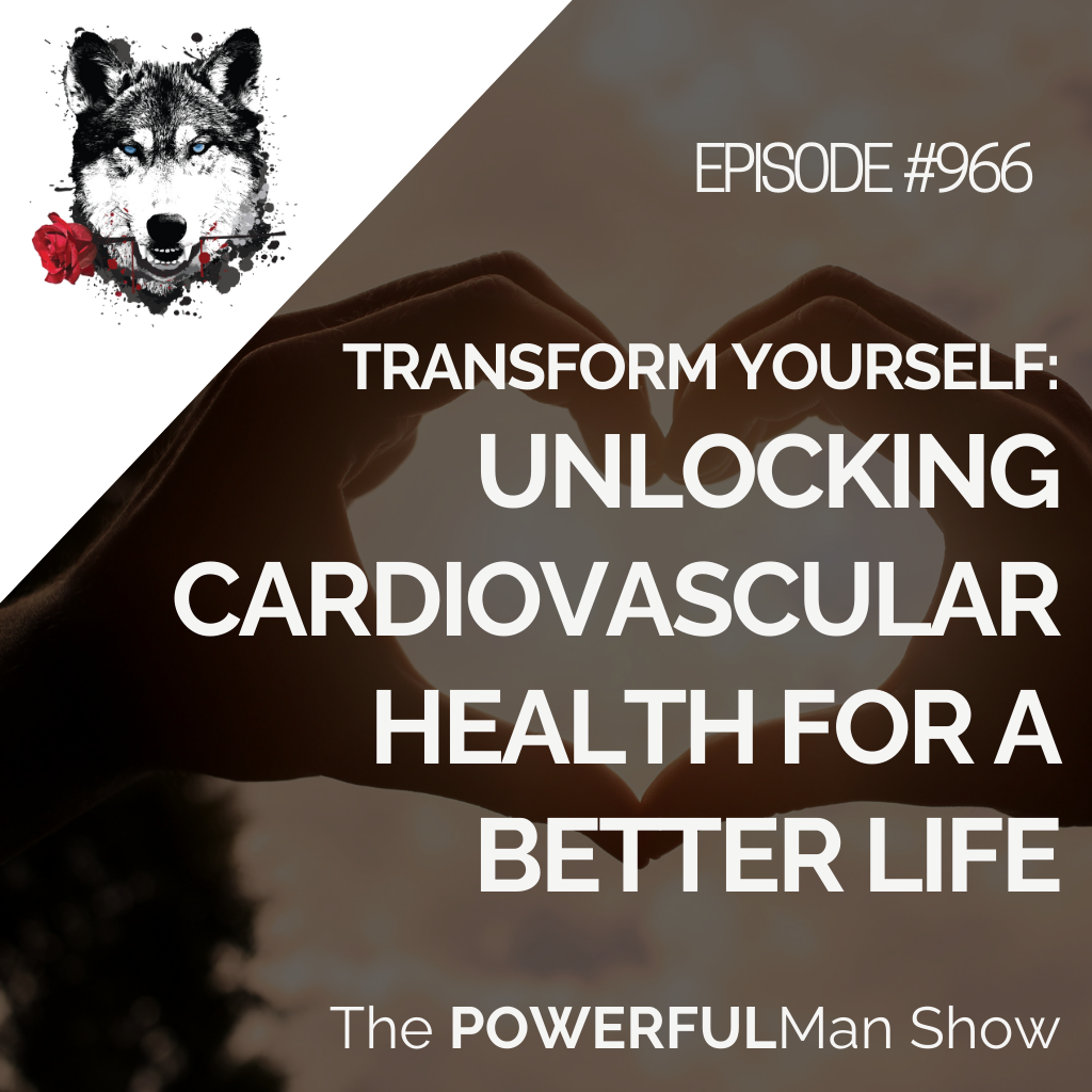 Transform Yourself: Unlocking Cardiovascular Health for a Better Life