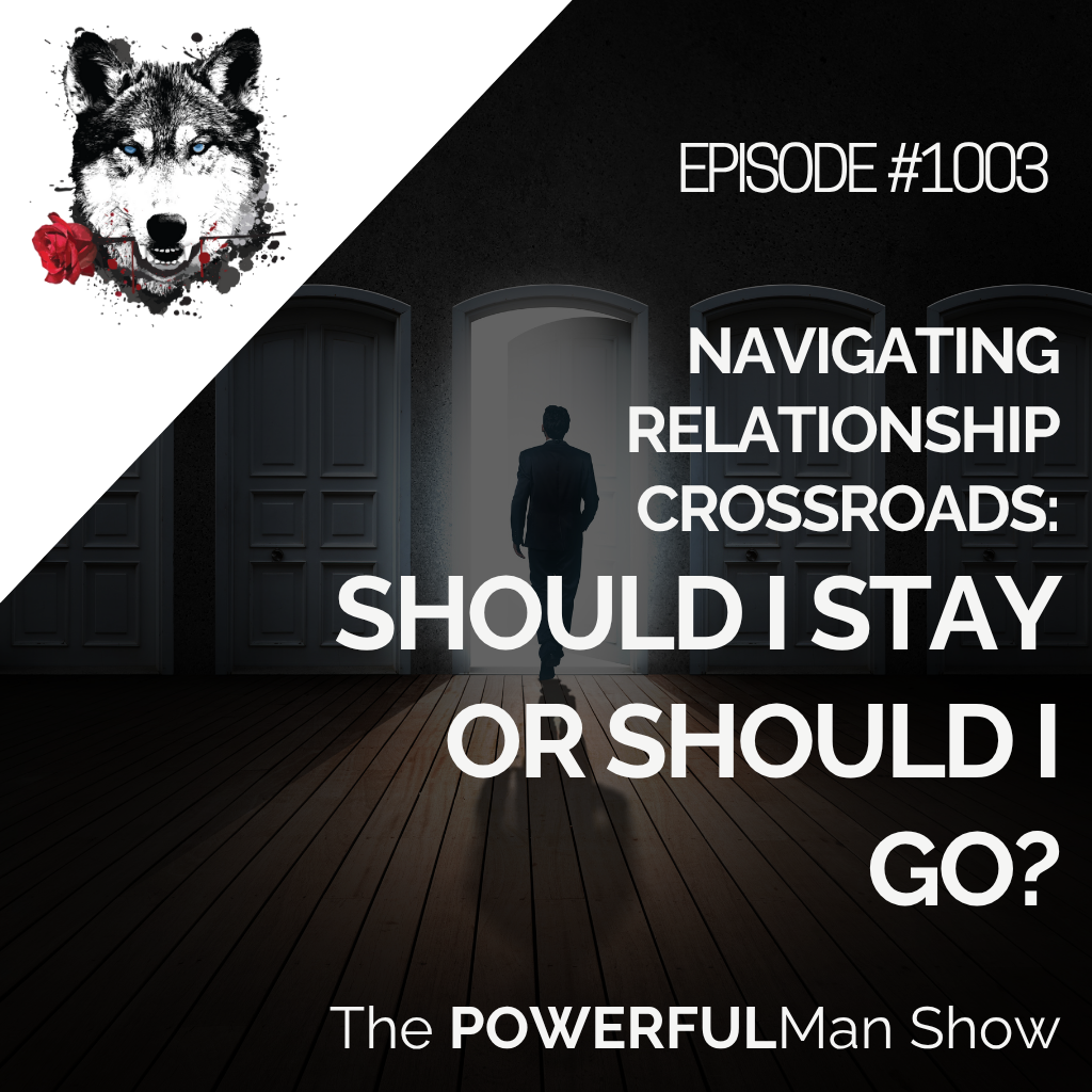 Navigating Relationship Crossroads: Should I Stay or Should I Go?