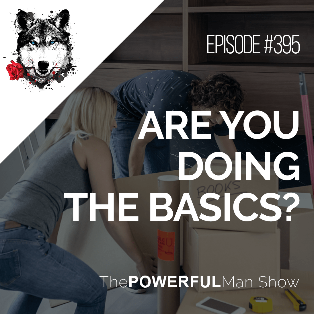 Are You Doing The Basics?