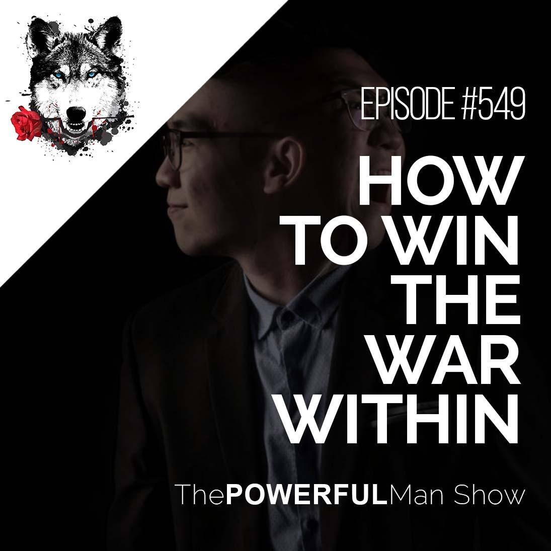 How To Win The War Within