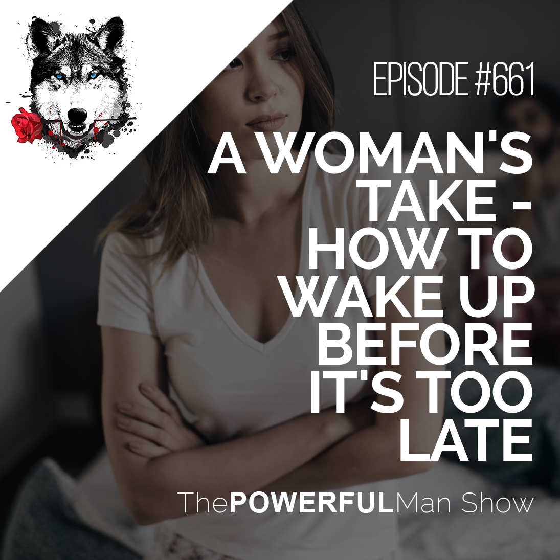 A Woman’s Take – How To Wake Up Before It’s Too Late