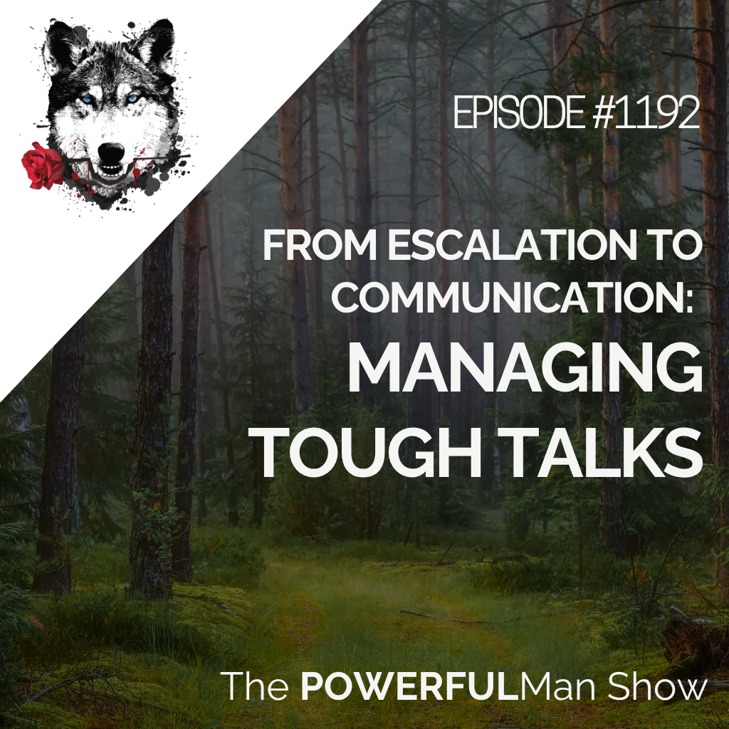 From Escalation to Communication: Managing Tough Talks