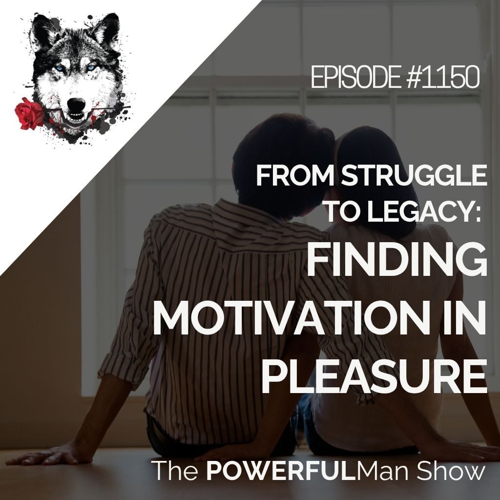 From Struggle to Legacy: Finding Motivation in Pleasure