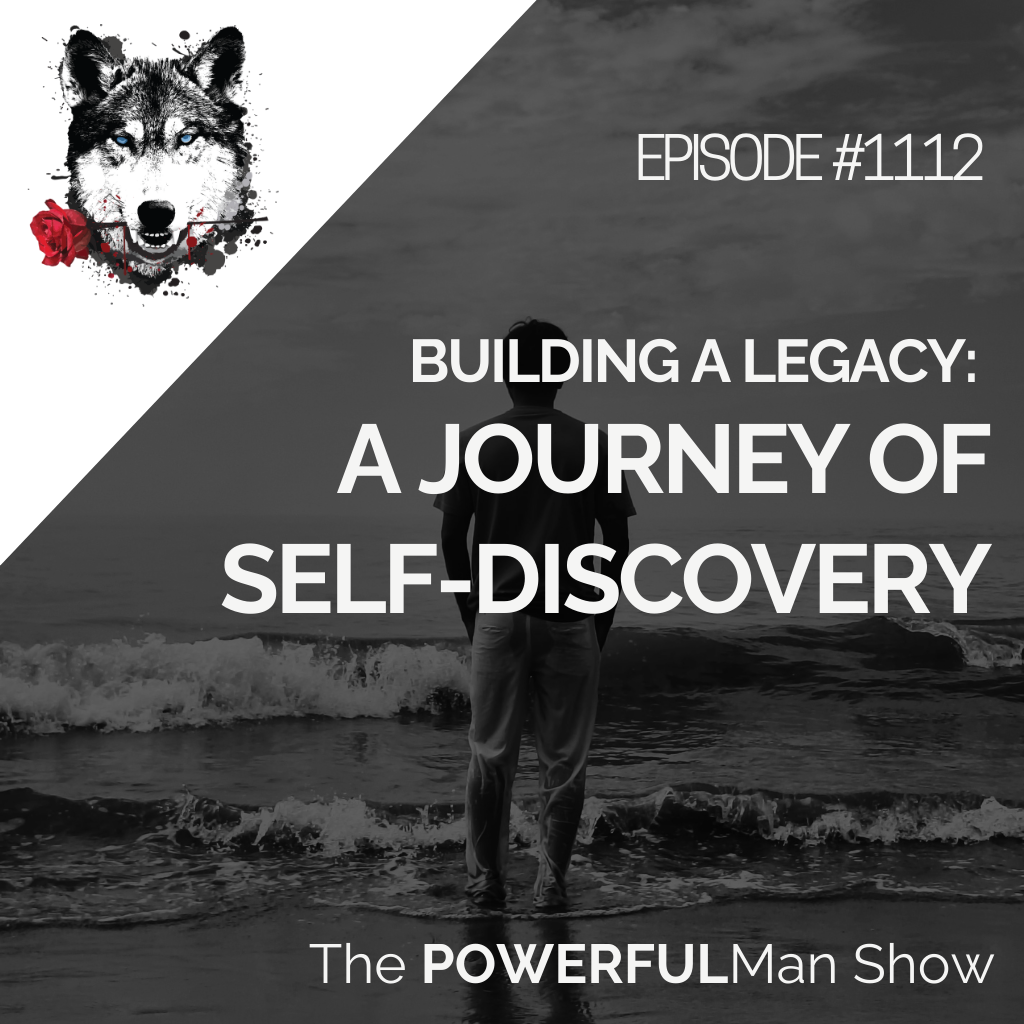 Building a Legacy: A Journey of Self-Discovery