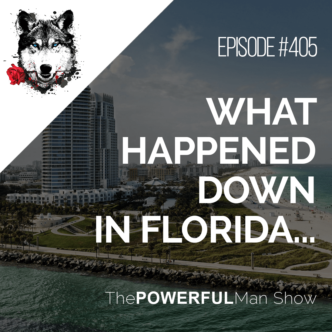 what-happened-down-in-florida-the-powerful-man